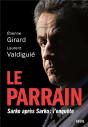 Le Parrain : Sarko Après Sarko, L'Enquête - Preview