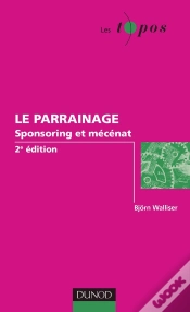 Capa do artigo Le Parrainage ; Sponsoring Et Mécénat (2e Édition)
