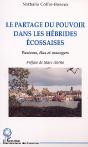 Le Partage Du Pouvoir Dans Les Hebrides Ecossaises - Pasteurs, Elus Et Managers - Preview