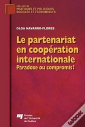 Le Partenariat En Coopération Internationale ; Paradoxe Ou Compromis ?
