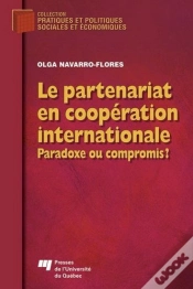 Capa do artigo Le Partenariat En Coopération Internationale ; Paradoxe Ou Compromis ?