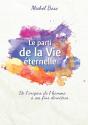 Le Parti De La Vie Éternelle - Preview