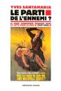 Le Parti De L'Ennemi ? Le Parti Communiste Francais Dans La Lutte Pour La Paix - Preview