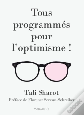 Le Parti-Pris De L'Optimisme