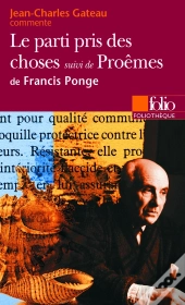 Le Parti Pris Des Choses ; Poèmes De Francis Ponge