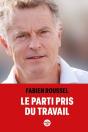 Le Parti Pris Du Travail - Preview