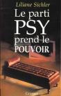 Le Parti Psy Prend Le Pouvoir - Preview