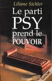 Le Parti Psy Prend Le Pouvoir
