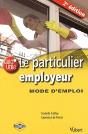 Le Particulier Employeur ; Mode D'Emploi (2e Édition) - Preview