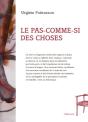 Le Pas-Comme-Si Des Choses - Preview