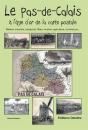 Le Pas De Calais A L'Age D'Or De La Carte Postale - Preview
