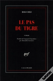 Le Pas Du Tigre