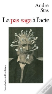 Le Pas Sage A L'Acte