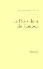 Le Pas Si Lent De L'Amour - Preview