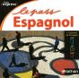 Le Pass Espagnol (Édition 2011) - Preview