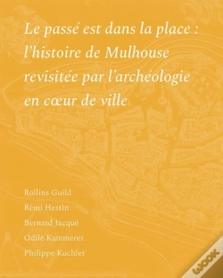 Capa do artigo Le Pass2 Est Dans La Place : L'Histoire De Mulhouse Revisité