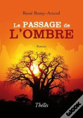 Le Passage De L'Ombre