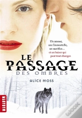 Le Passage Des Ombres T.1