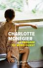 Le Passage Du Nord-Ouest - Preview