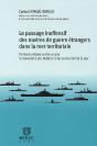 Le Passage Inoffensif Des Navires De Guerre Étrangers Dans La Mer Territoriale - Preview