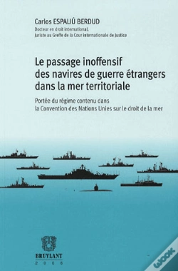 Capa do artigo Le Passage Inoffensif Des Navires De Guerre Étrangers Dans La Mer Territoriale
