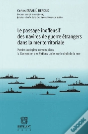 Capa do artigo Le Passage Inoffensif Des Navires De Guerre Étrangers Dans La Mer Territoriale