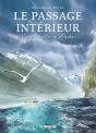Le Passage Intérieur : Voyage Essentiel En Alaska - Preview