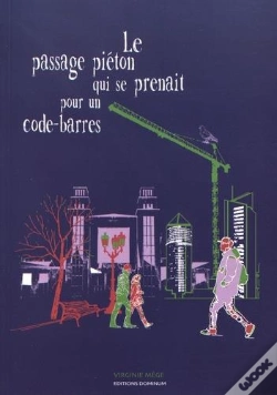 Capa do artigo Le Passage Pieton Qui Se Prenait Pour Un Code-Barres