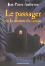 Le Passager De La Maison Du Temps - Preview