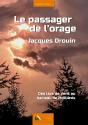 Le Passager De L'Orage : Des Lacs De Vens Au Hameau De Mollières - Preview