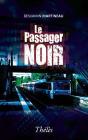 Le Passager Noir - Preview