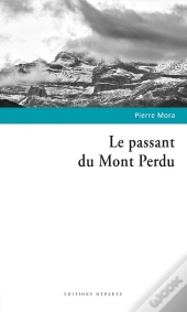 Le Passant Du Mont Perdu
