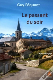 Le Passant Du Soir