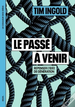 Capa do artigo Le Passé À Venir : Repenser L'Idée De Génération