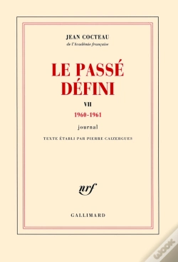 Capa do artigo Le Passé Défini Tome 7 ; Journal 1960-1961