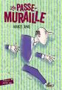 Le Passe-Muraille - Preview