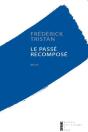 Le Passé Recomposé - Preview