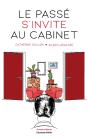 Le Passé S'Invite Au Cabinet - Preview