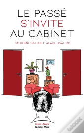 Le Passé S'Invite Au Cabinet
