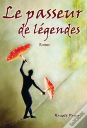 Le Passeur De Légendes