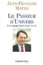Le Passeur D'Univers ; Un Engagement Pour La Vie - Preview