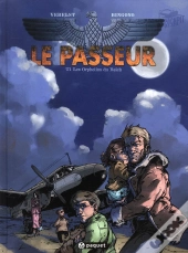 Le Passeur T.1 ; Les Orphelins Du Reich