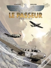 Le Passeur T.2 ; Les Ailes De L'Espoir