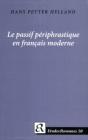 Le Passif Periphrastique En Francais Moderne - Preview