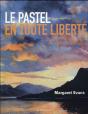 Le Pastel En Toute Liberté - Preview
