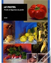 Capa do artigo Le Pastel ; Fruits Et Légumes Du Jardin