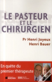 Le Pasteur Et Le Chirurgien