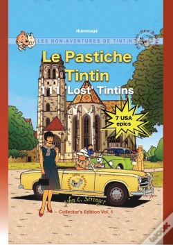 Capa do artigo Le Pastiche Tintin, 111 'Lost' Tintins, Vol. 1