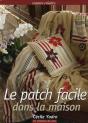 Le Patch Facile Dans La Maison - Preview
