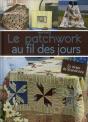 Le Patchwork Au Fil Des Jours - Preview